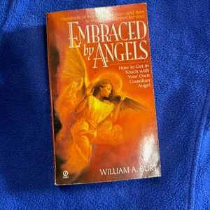 Embraced by‎ Angels Book How to Get in Touch with Your Own Guardian Angel
